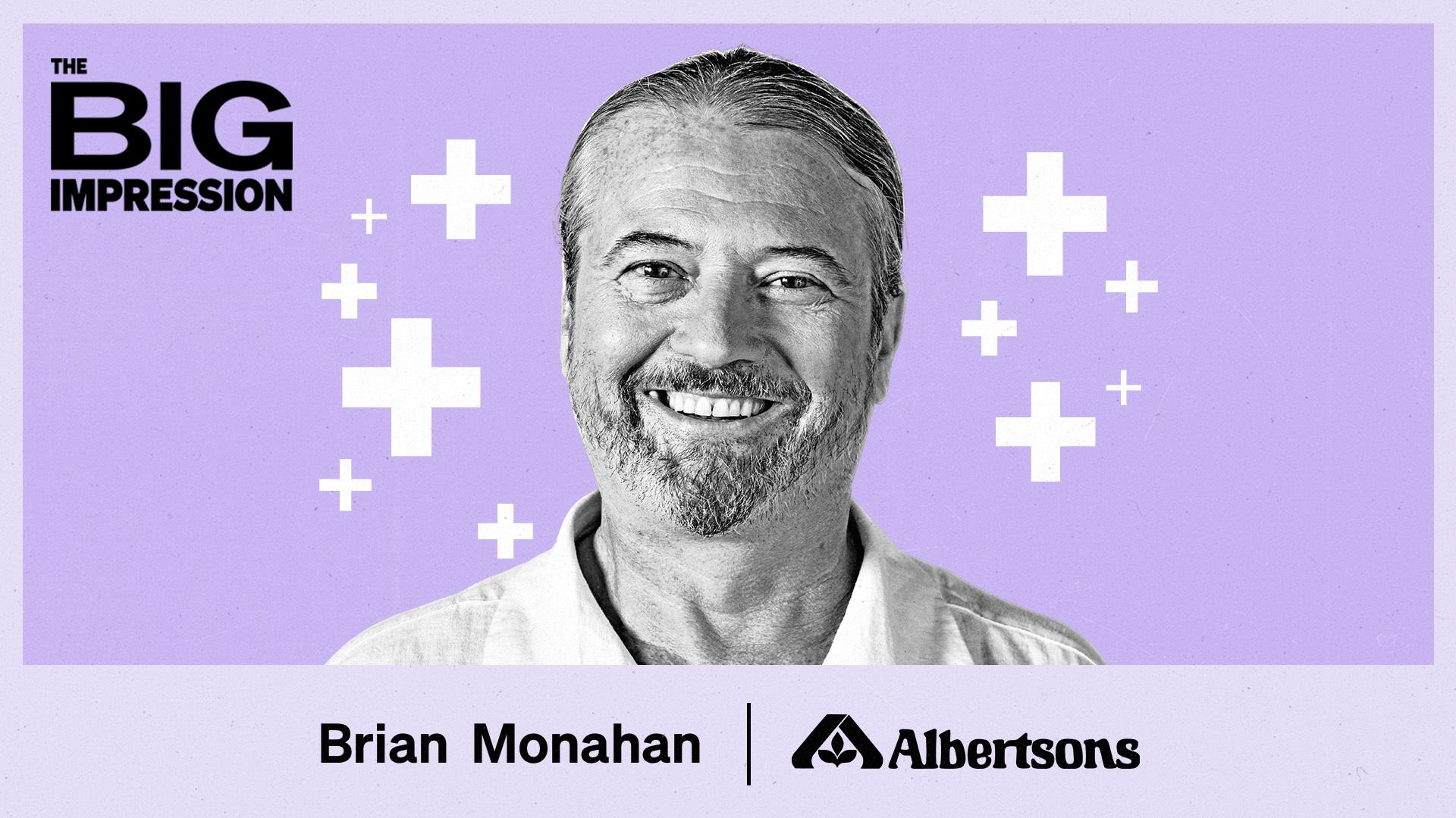 Brian Monahan, SVP of Retail Media, Albertsons