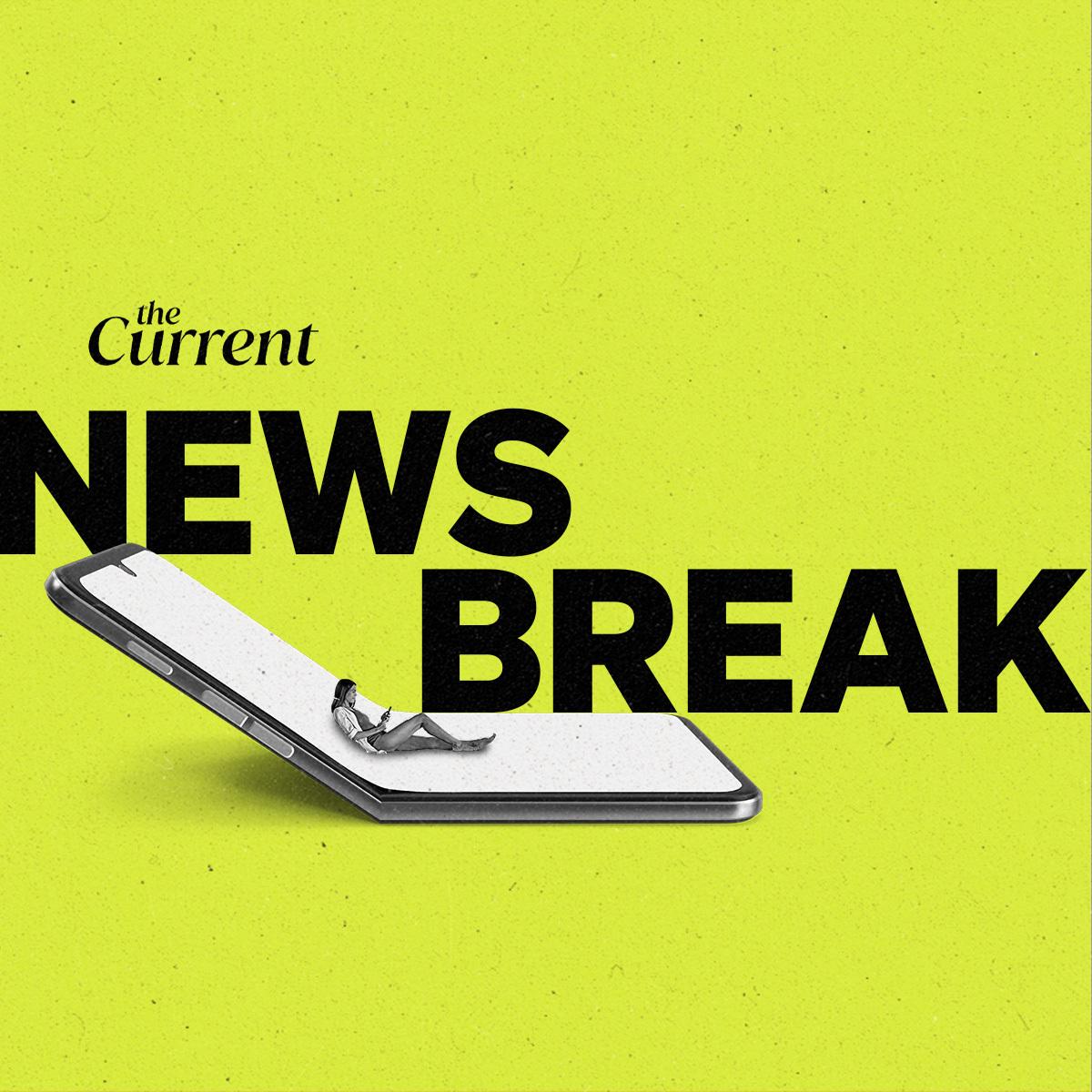 The Current News Break, a person sits on a large mobile phone.