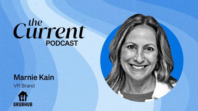 The Current Podcast: Marnie Kain, VP, Brand.