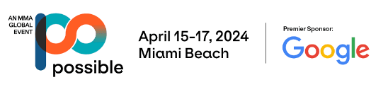 Image from Possible AN MMA Global Event - April 15-17th Miami Beach | Premier Sponsor: Google