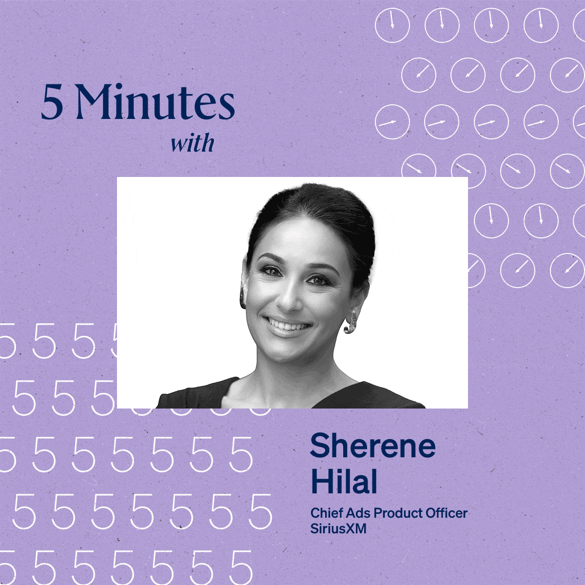 5 Minutes with Sherene Hilal, chief ads product officer at SiriusXM.
